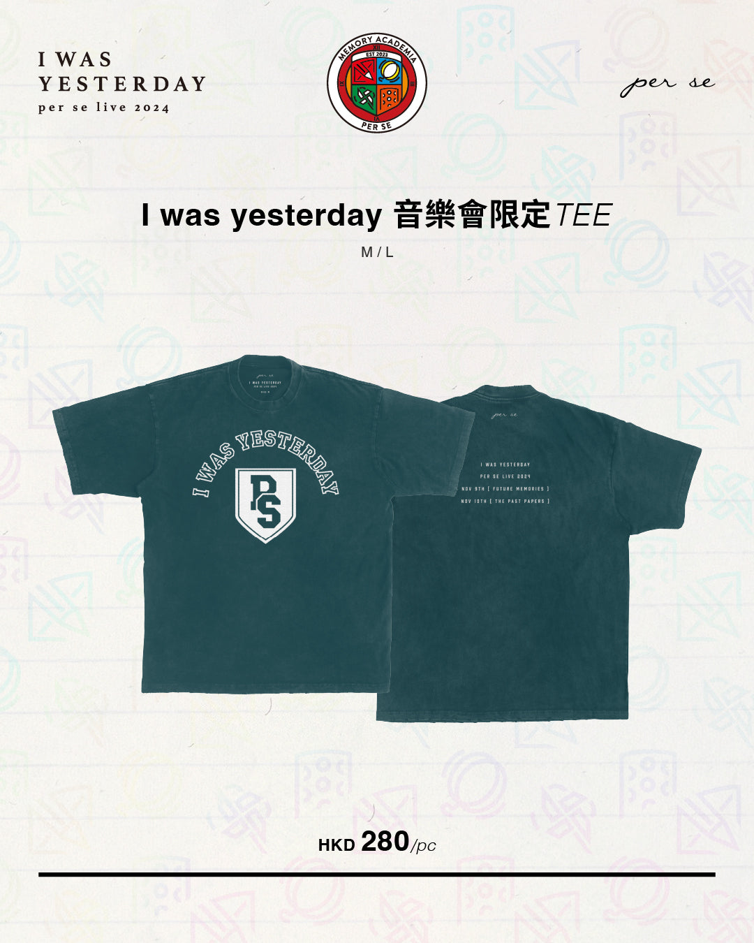 👘《I was yesterday - per se live 2024》音樂會 TEE